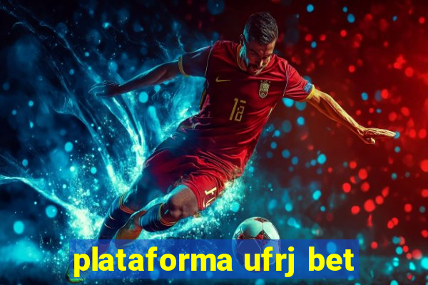 plataforma ufrj bet